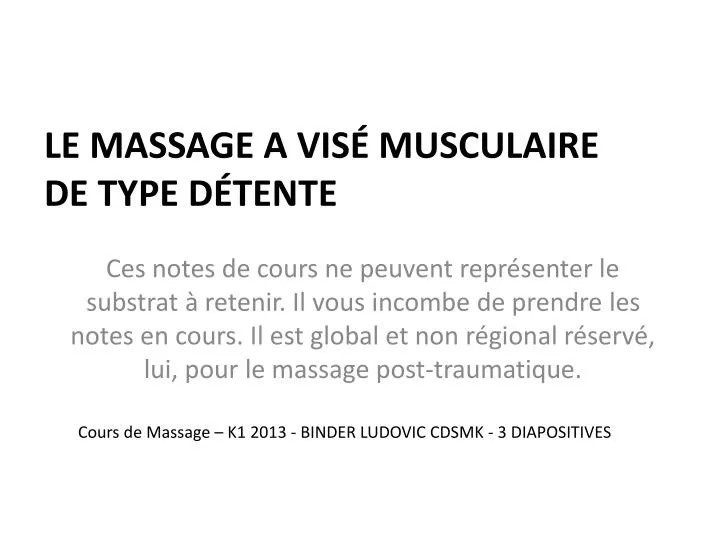 le massage a vis musculaire de type d tente