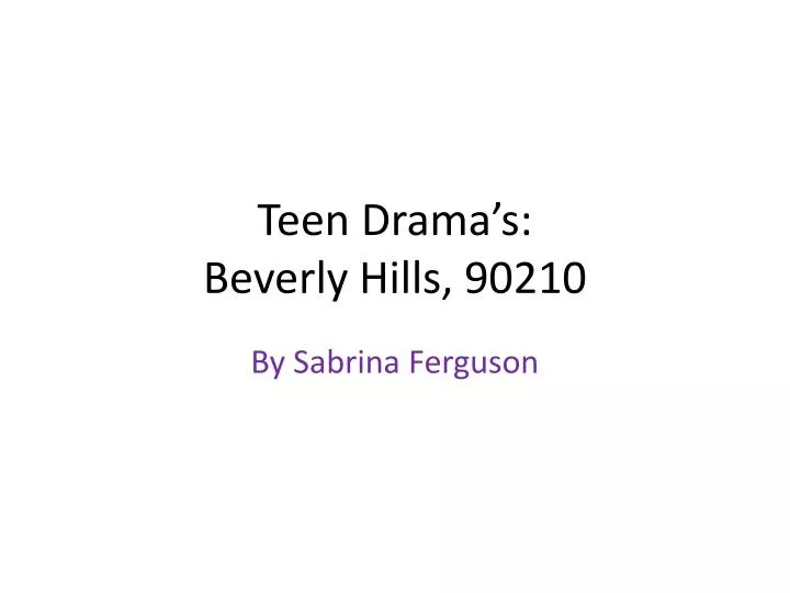 teen drama s beverly hills 90210