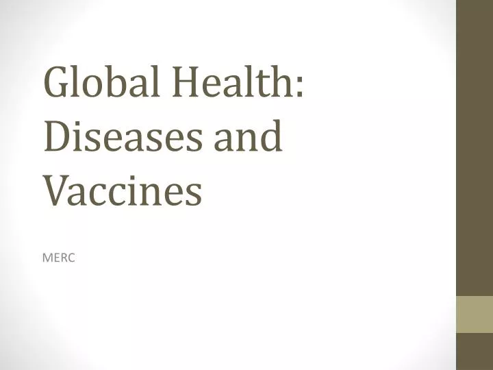 global health diseases and vaccines