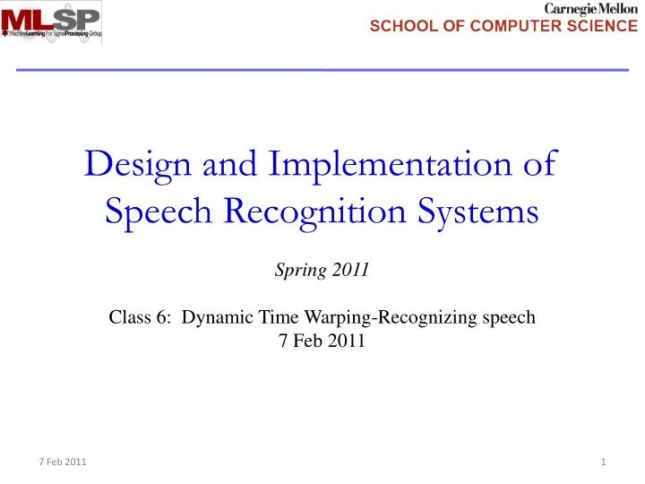 design and implementation of speech recognition systems