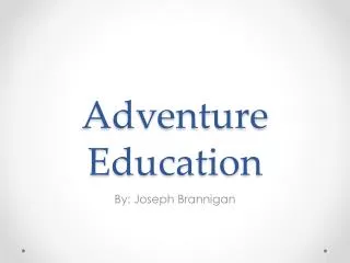 Adventure Education