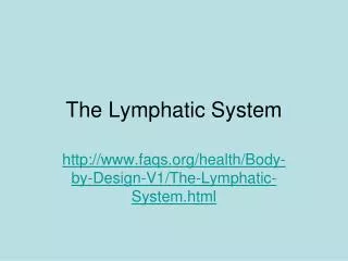 The Lymphatic System