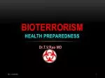 BIOTERRORISM health preparedness - slide 1