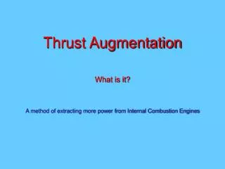 Thrust Augmentation