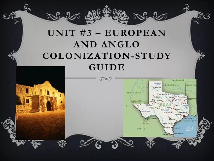 unit 3 european and anglo colonization study guide