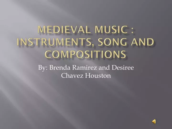medieval music instruments song and compositions