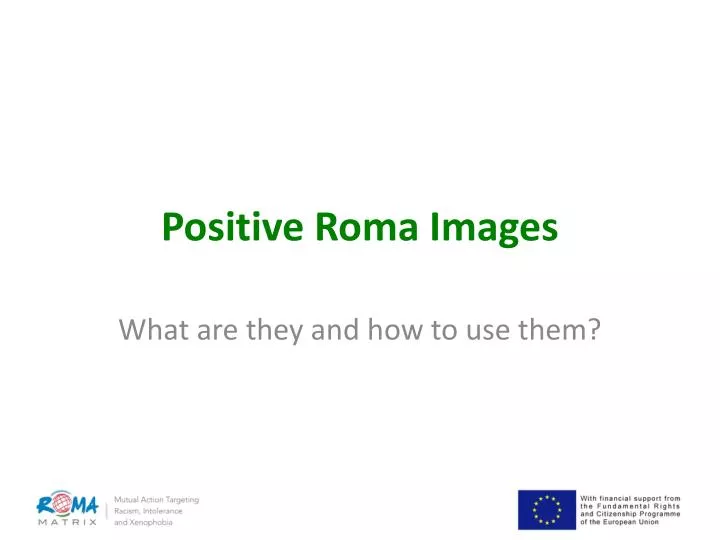 positive roma images