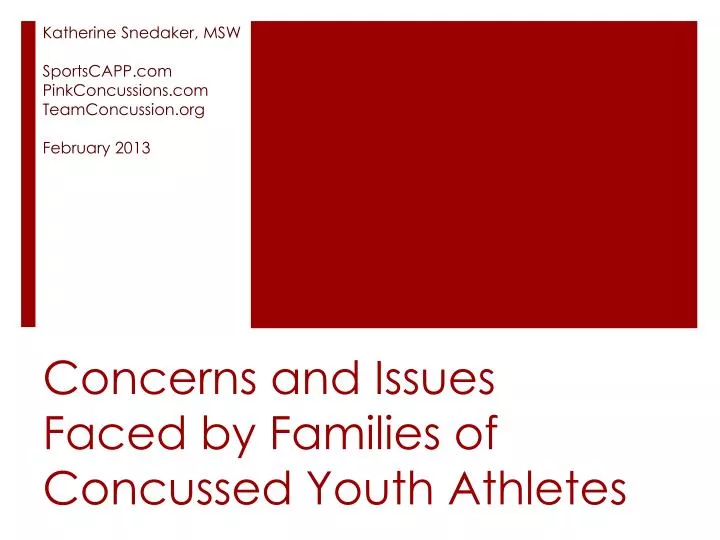 concerns and issues faced by families of concussed youth athletes