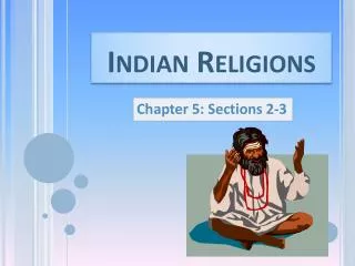 Indian Religions