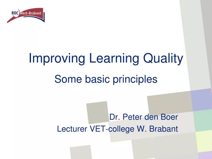 improving learning quality some basic principles
