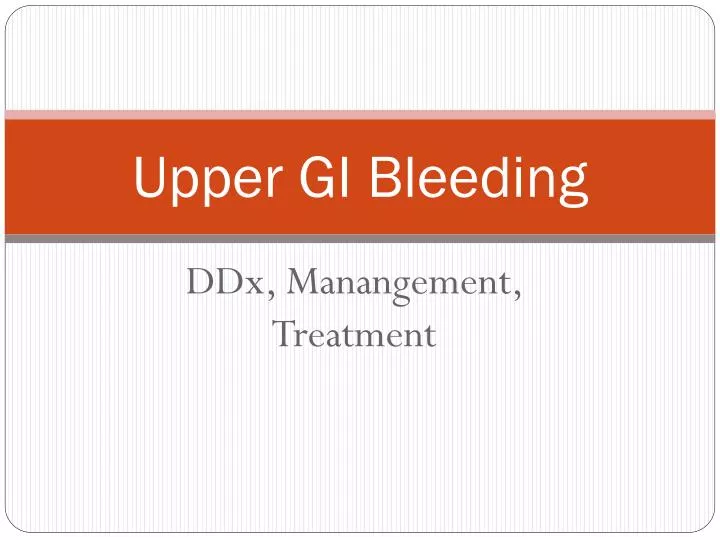 presentation of upper gi bleeding