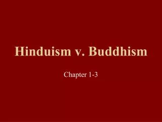 Hinduism v. Buddhism