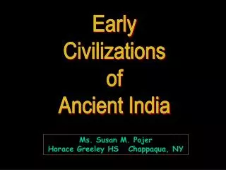 Early Civilizations of Ancient India