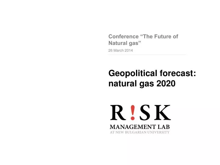 geopolitical forecast natural gas 2020