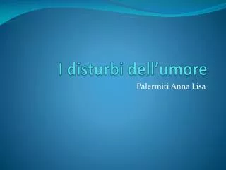 i disturbi dell umore