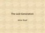 The Lost Generation - slide 1
