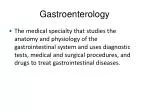 Gastroenterology - slide 1