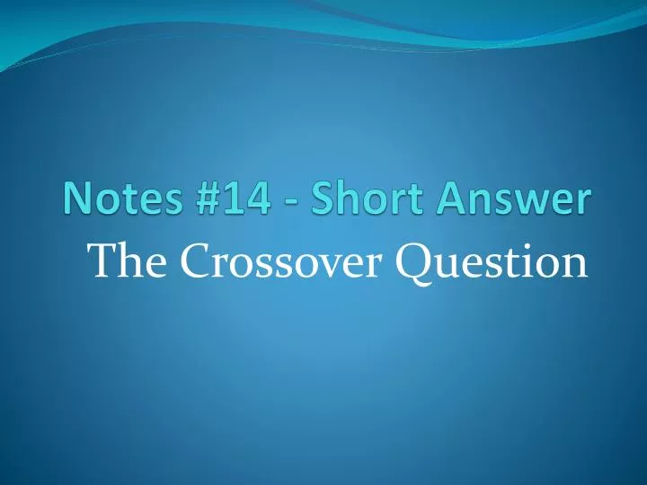 notes 14 short answer