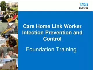 Care Home Link Worker Infection Prevention and Control