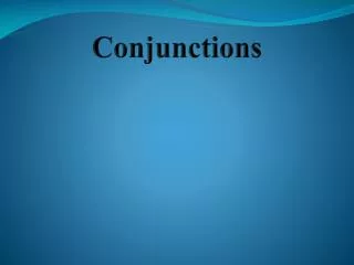 Conjunctions