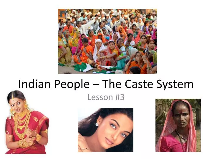indian people the caste system