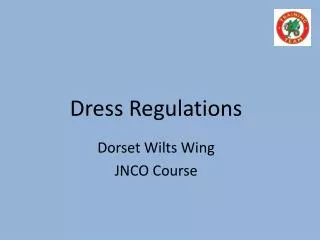 Dress Regulations