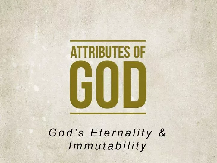 god s eternality immutability