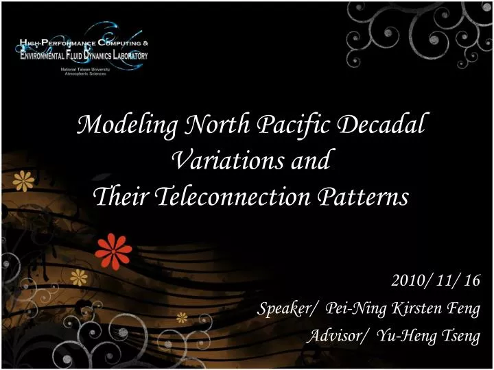 modeling north pacific decadal variations and their teleconnection patterns