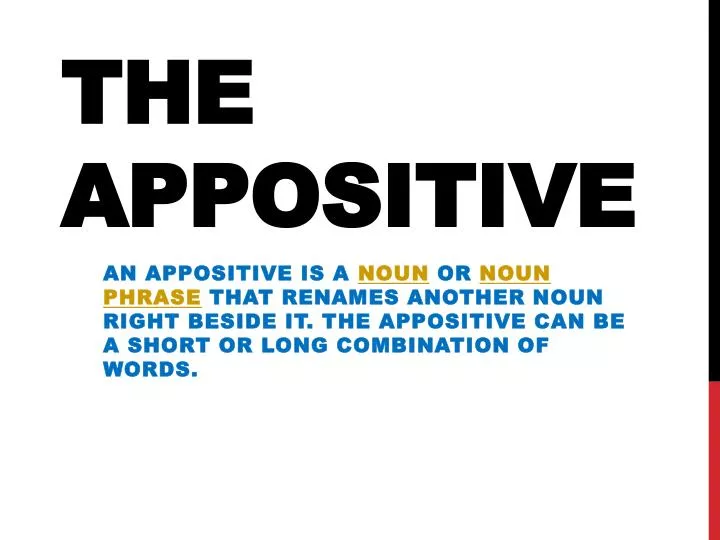 the appositive