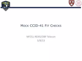 Mock CCID-41 Fit Checks