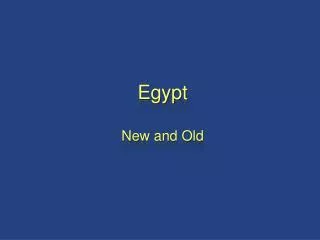 Egypt New and Old