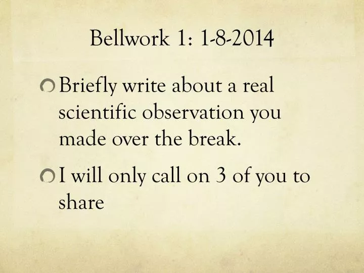 bellwork 1 1 8 2014