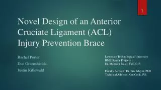 Novel Design of an Anterior Cruciate Ligament (ACL) Injury Prevention Brace