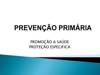 preven o prim ria