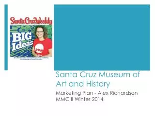 Santa Cruz Museum of Art and History