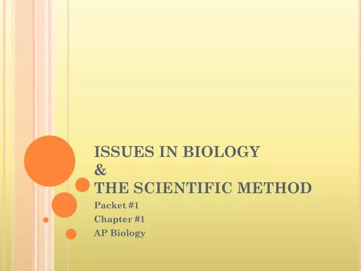 issues in biology the scientific method