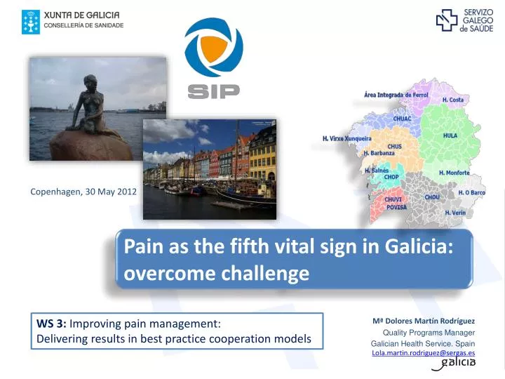 pain as the fifth vital sign in galicia overcome challenge