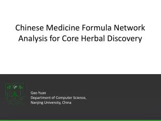 Chinese Medicine Formula Network Analysis for Core Herbal Discovery