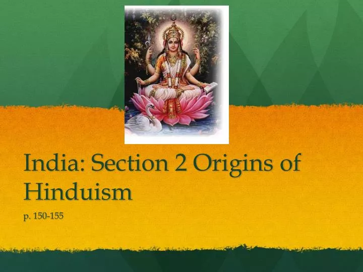 india section 2 origins of hinduism