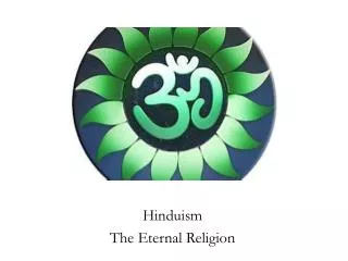 Hinduism The Eternal Religion