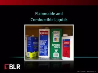 flammable and combustible liquids