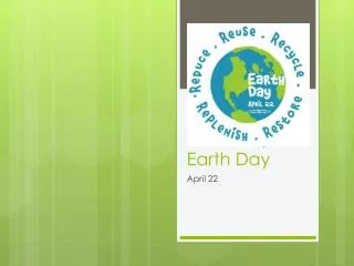 Earth Day: Earth Day