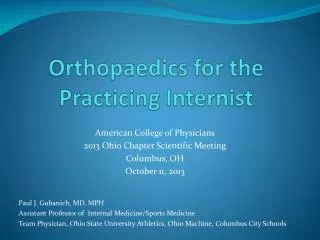 Orthopaedics for the Practicing Internist