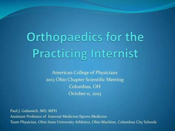 orthopaedics for the practicing internist