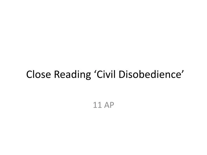 close reading civil disobedience