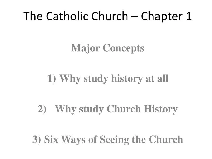 the catholic church chapter 1