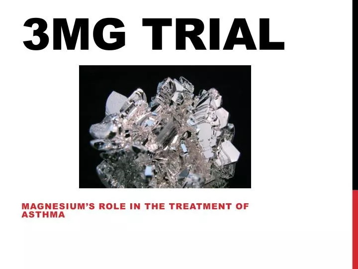 3mg trial