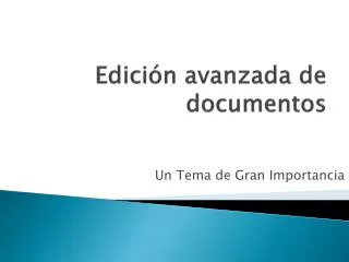 edici n avanzada de documentos