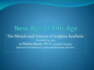 New Age of Anti-Age