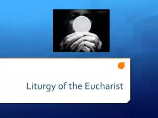 liturgy of the eucharist